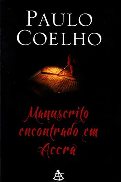 Livro Manuscrito Encontrado em Accra - Resumo, Resenha, PDF, etc.