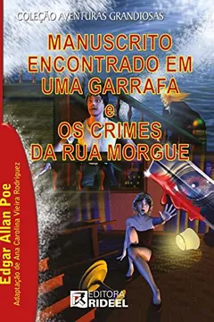 Livro Manuscrito Encontrado em Uma Garrafa e os Crimes da Rua Morgue - Resumo, Resenha, PDF, etc.