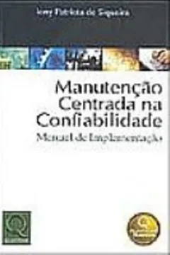 Livro Manutenção Centrada na Confiabilidade - Resumo, Resenha, PDF, etc.
