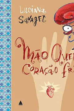 Livro Mão Quente, Coração Frio - Resumo, Resenha, PDF, etc.