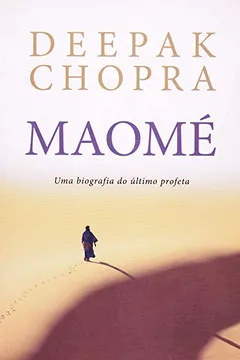 Livro Maome. Uma Biografia Do Último Profeta - Resumo, Resenha, PDF, etc.