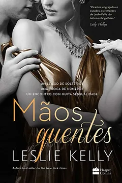 Livro Mãos Quentes - Resumo, Resenha, PDF, etc.