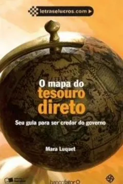Livro Mapa Do Tesouro Direto, O - Resumo, Resenha, PDF, etc.