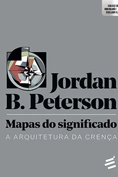 Livro Mapas do Significado: a Arquitetura da Crença - Resumo, Resenha, PDF, etc.