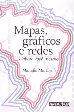 Capa do livro Mapas, Gráficos e Redes