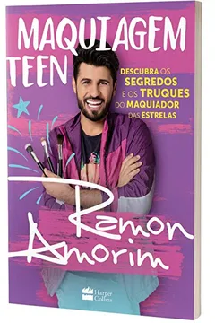 Livro Maquiagem Teen + 1 aula de maquiagem online com Ramon Amorim - Resumo, Resenha, PDF, etc.