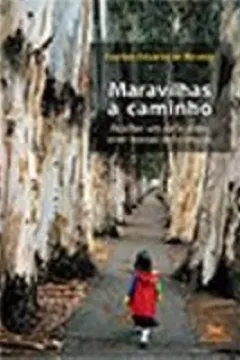 Livro Maravilhas A Caminho - Resumo, Resenha, PDF, etc.