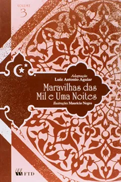 Livro Maravilhas das Mil e Uma Noites - Volume 3 - Resumo, Resenha, PDF, etc.