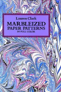 Livro Marbleized Paper Patterns in Full Color - Resumo, Resenha, PDF, etc.