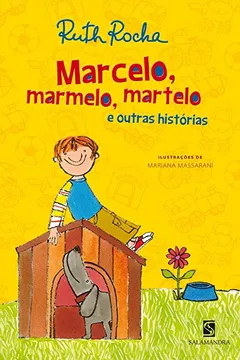 Livro Marcelo, Marmelo, Martelo e Outras Histórias - Resumo, Resenha, PDF, etc.