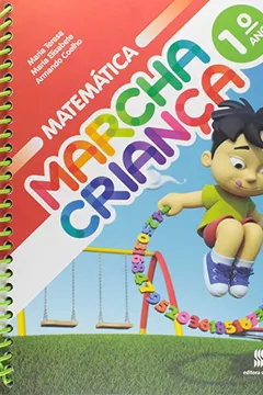 Livro Marcha Criança. Educação Infantil. Matemática 1º Ano - Resumo, Resenha, PDF, etc.