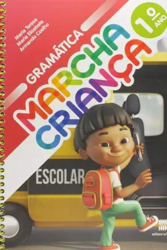 Livro Marcha Criança. Gramática - 1º Ano - Resumo, Resenha, PDF, etc.