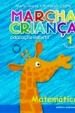 Livro Marcha Criança. Matemática. Pre-Escola - Volume 1 - Resumo, Resenha, PDF, etc.