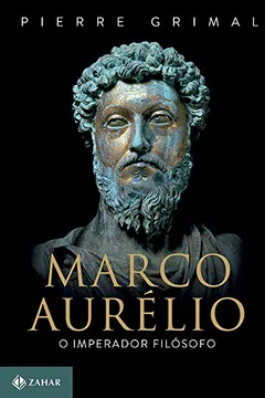 Livro Marco Aurélio. O Imperador Filósofo - Resumo, Resenha, PDF, etc.