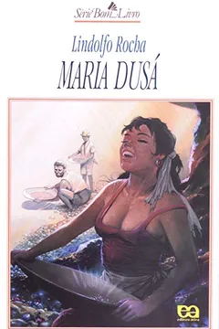 Livro Maria Dusa - Coleção Bom Livro - Resumo, Resenha, PDF, etc.