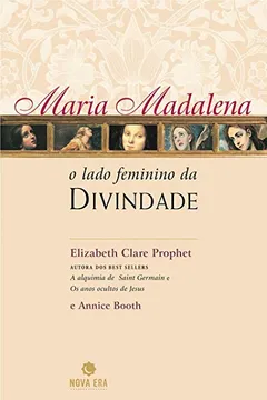 Livro Maria Madalena. O Lado Feminino da Divindade - Resumo, Resenha, PDF, etc.