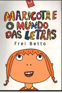 Livro Maricota e o Mundo das Letras - Resumo, Resenha, PDF, etc.