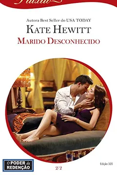 Livro Marido Desconhecido - Coleção Harlequin Paixão. Número 320 - Resumo, Resenha, PDF, etc.
