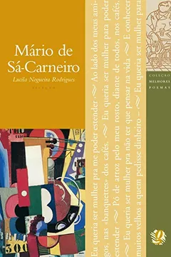 Livro Mário de Sá-Carneiro - Coleção Melhores Poemas - Resumo, Resenha, PDF, etc.