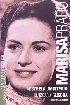 Livro Marisa Prado - Coleção Aplauso - Resumo, Resenha, PDF, etc.