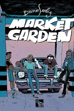 Livro Market Garden - Resumo, Resenha, PDF, etc.