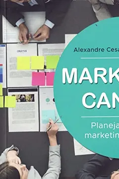 Livro Marketing Canvas: Planejamento de marketing interativo - Resumo, Resenha, PDF, etc.