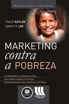 Livro Marketing Contra a Pobreza - Resumo, Resenha, PDF, etc.