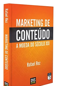 Livro Marketing de Conteúdo. A Moeda do Século XXI - Resumo, Resenha, PDF, etc.