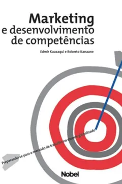 Livro Marketing E Desenvolvimento De Competencias - Resumo, Resenha, PDF, etc.