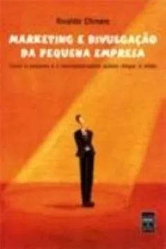 Capa do livro Marketing E Divulgação Da Pequena Empresa. Como O Pequeno