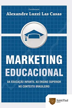 Capa do livro Marketing Educacional. Da Educação Infantil ao Ensino Superior no Contexto Brasileiro
