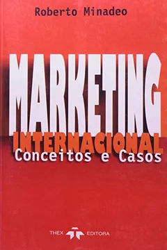 Livro Marketing Internacional. Conceitos E Casos - Resumo, Resenha, PDF, etc.