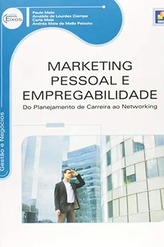 Livro Marketing Pessoal e Empregabilidade - Resumo, Resenha, PDF, etc.