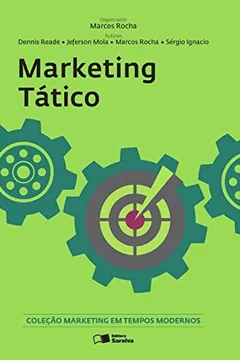 Livro Marketing Tático - Coleção Marketing em Tempos Modernos - Resumo, Resenha, PDF, etc.
