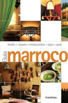 Livro Marrocos. Guia Chic - Resumo, Resenha, PDF, etc.