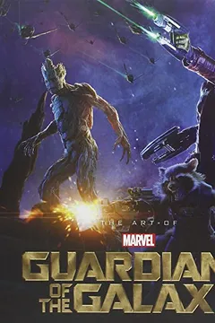 Livro Marvel's Guardians of the Galaxy: The Art of the Movie Slipcase - Resumo, Resenha, PDF, etc.
