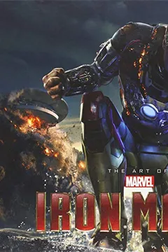 Livro Marvel's Iron Man 3: The Art of the Movie Slipcase - Resumo, Resenha, PDF, etc.