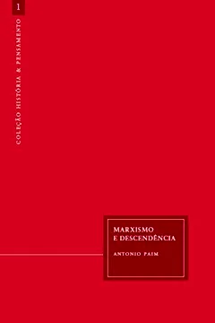 Livro Marxismo e Descendência - Resumo, Resenha, PDF, etc.