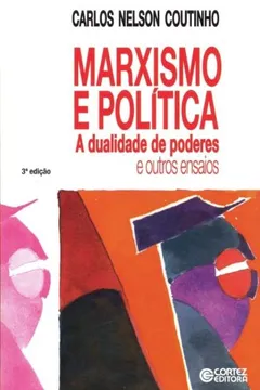 Capa do livro Marxismo e Política. A Dualidade de Poderes e Outros Ensaios