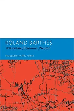 Livro "Masculine, Feminine, Neuter"and Other Writings on Literature: Essays and Interviews, Volume 3 - Resumo, Resenha, PDF, etc.