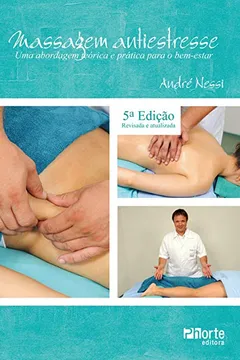 Livro Massagem Antiestresse - Resumo, Resenha, PDF, etc.