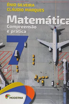 Livro Mat Compreensão e Prática 7 - Resumo, Resenha, PDF, etc.
