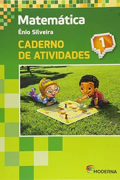 Livro Matemática. 1º Ano. Caderno de Atividades - Resumo, Resenha, PDF, etc.