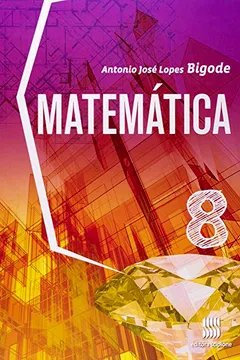 Livro Matemática. 8º Ano - Resumo, Resenha, PDF, etc.