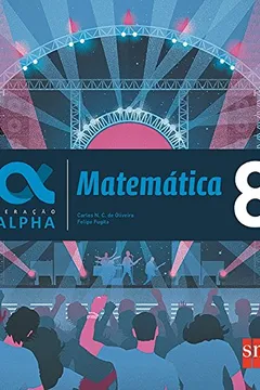 Capa do livro Matemática. 8º Ano - Coleção Geração Alpha