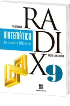 Livro Matemática. 9º Ano - Coleção Projeto Radix - Resumo, Resenha, PDF, etc.