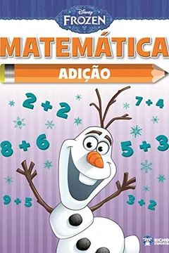 Livro Matemática. Adição - Coleção Disney Frozen - Resumo, Resenha, PDF, etc.