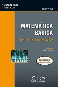 Livro Matemática Básica. Teoria e Treinamento Prático - Resumo, Resenha, PDF, etc.