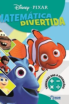 Livro Matemática Divertida. Tabuadas das 4 Operações - Coleção Disney-Pixar - Resumo, Resenha, PDF, etc.