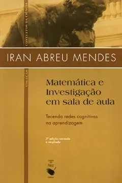 Livro Matematica E Investigacao Em Sala De Aula - Resumo, Resenha, PDF, etc.